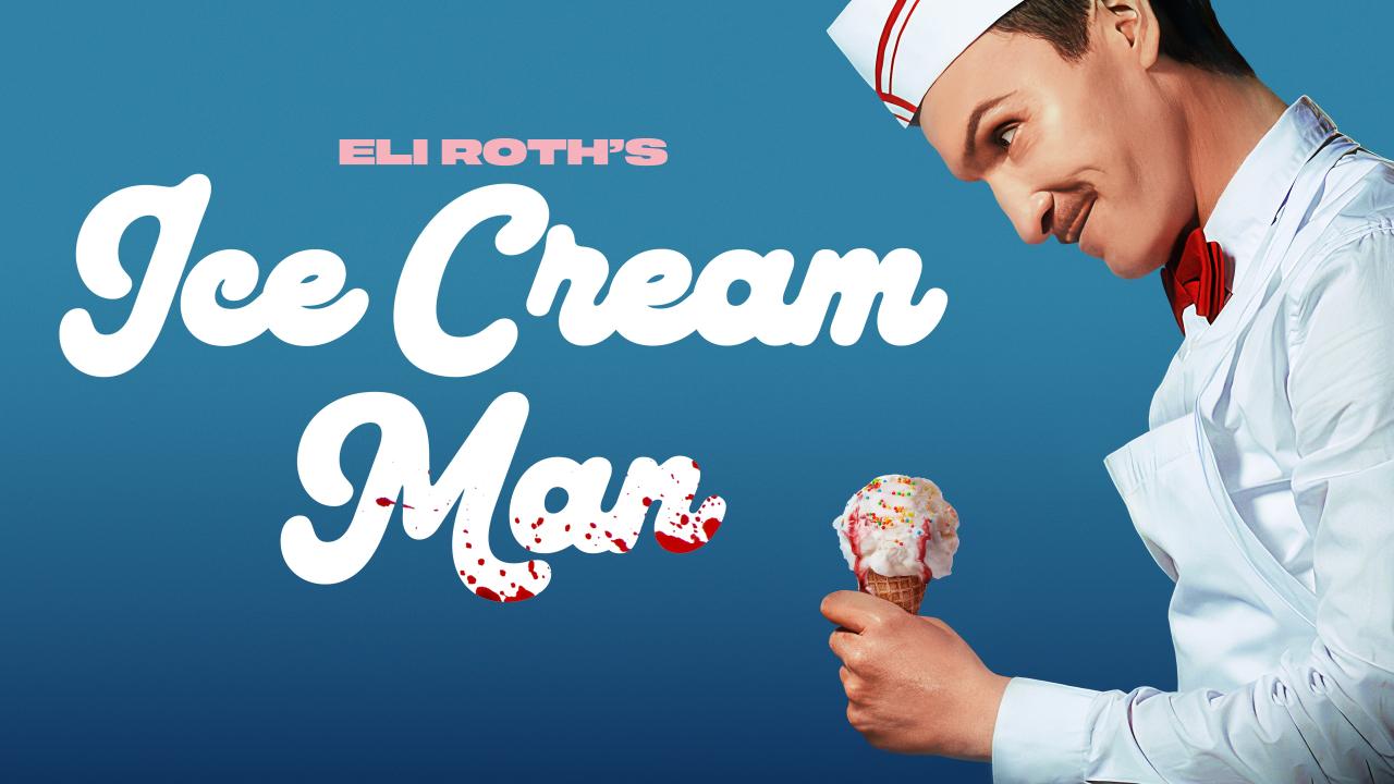 فيلم Ice Cream Man 2026 مترجم  HD