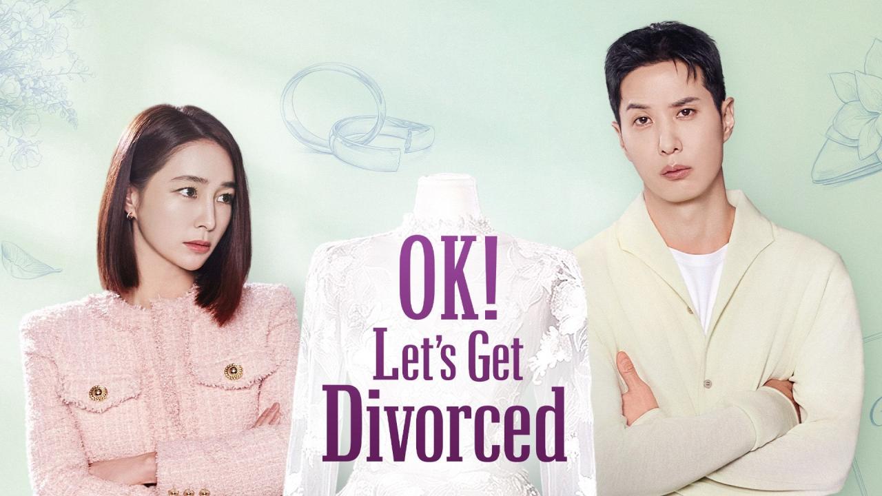 مسلسل OK! Let’s Get Divorced الحلقة 10 العاشرة مترجمة HD
